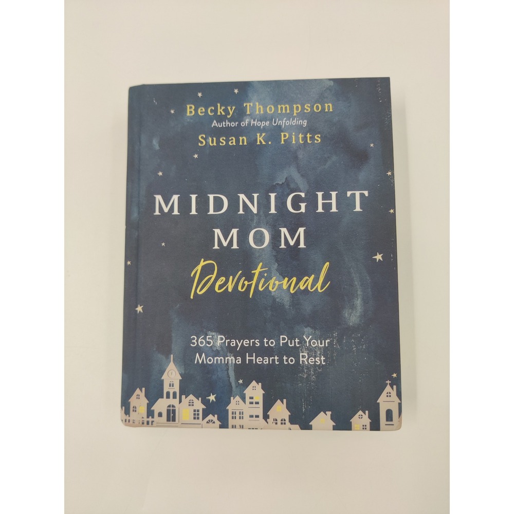 Midnight Mom Devotional 365 Prayers to Put Your Momma Heart to Rest Thompson
